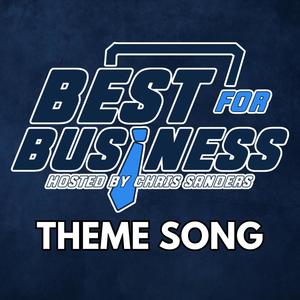 Best For Business Theme Song