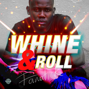 Whine & Roll