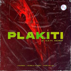 Plakiti (feat. Aguboy) [Explicit]