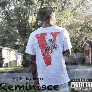 Reminisce (Explicit)