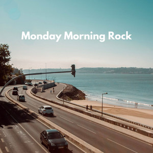 Monday Morning Rock