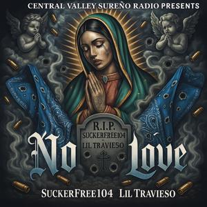 Central Valley Sureño Radio - Gang Signs (feat. SuckerFree104 & Lil Travieso) (Explicit)