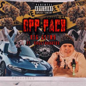 OPP PACK(feat. GoghGetHunnids & PRODBYFISH) (Explicit)
