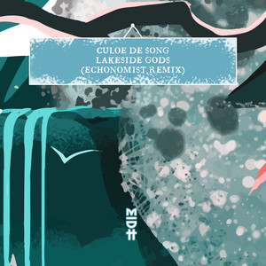 Lakeside Gods (Echonomist Remix)