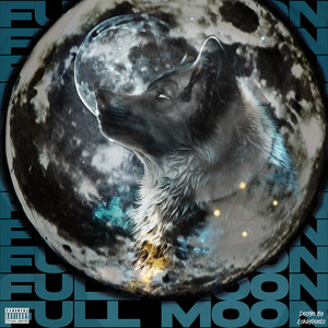 Full Moon (Explicit)