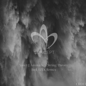 String Theory (EZEK Remix)