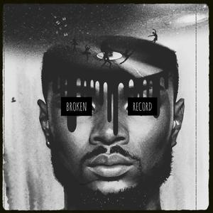 Broken Record (Explicit)