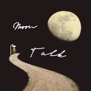 Moon Talk
