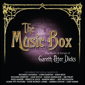 The Music Box: The Music & Songs of Gareth Peter Dicks