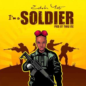 I'm a Soldier