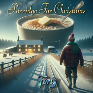 Porridge For Christmas