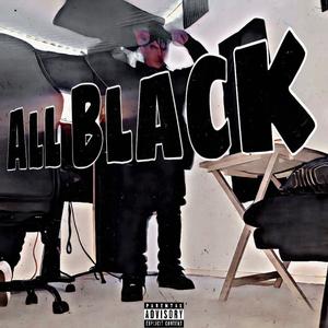 All Black (Explicit)