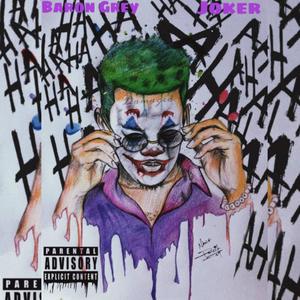 Joker (feat. Nedjoh) [Explicit]