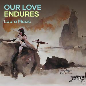 Our Love Endures