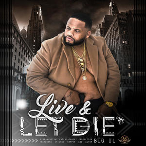 Big IL - Live / Let Die