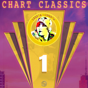 Chart Classics 1 (1920's - 1940's)