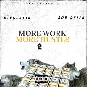 More Work More Hustle, Vol.2 (Explicit)