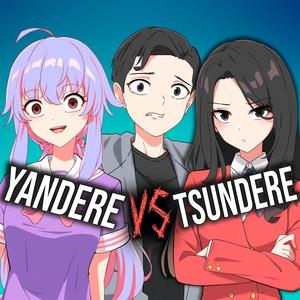 Yandere vs Tsundere (feat. Maryan MG & Miree) [Explicit]