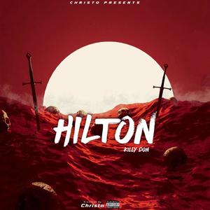 Hilton (feat. Killy Don) [Explicit]