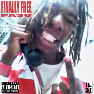 FINALLY FREE (Explicit)