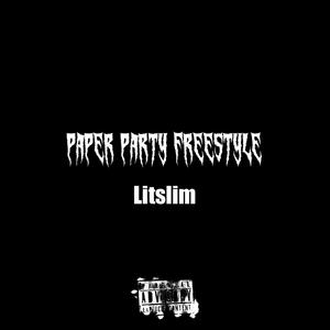 Paper Party Freestyle (Explicit)