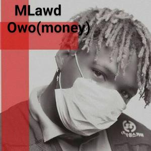 OWO (MONEY) [Explicit]