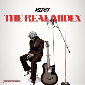 The Real Midex (Explicit)