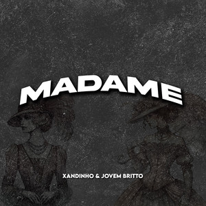 MADAME (Explicit)