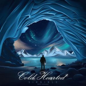 Cold Hearted (Explicit)