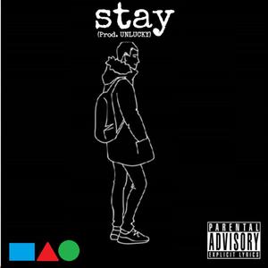 stay (feat. (Prod. UNLUCKY))