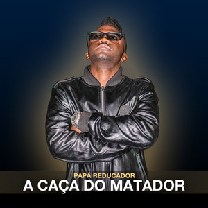 A Caça do Matador