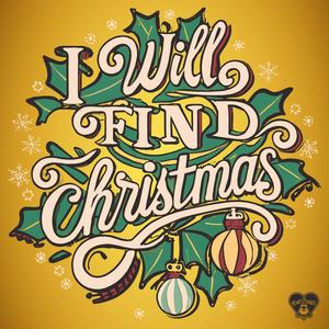 I Will Find Christmas