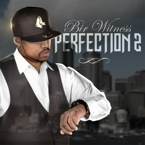 Perfection 2 (Explicit)