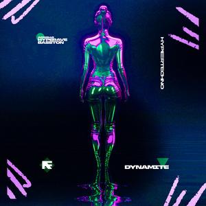 DYNAMITE (HYPERTECHNO)