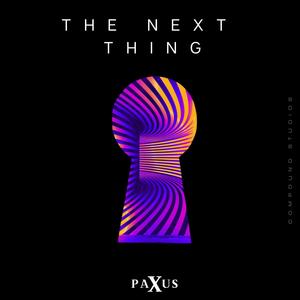 THE NEXT THING