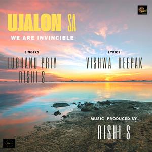 Ujalon Sa (feat. Lubhanu Priy & Vishwa Deepak)