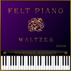 Felt Piano (Waltzes 432Hz)