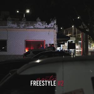 Freestyle #2 (Explicit)