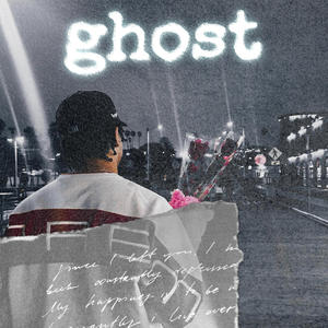 Ghost (Explicit)