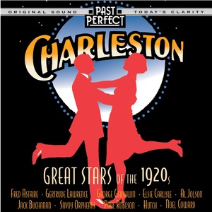Charleston - Great Stars of the 1920s