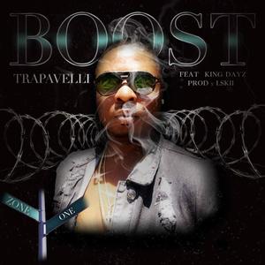 Boost (feat. King Dayz) [Explicit]