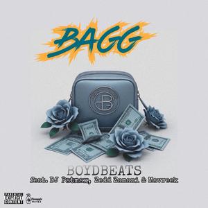 Bagg (feat. DJ Patmax, Zedd Zamani & Mavreek|Explicit)