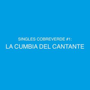 LA CUMBIA DEL CANTANTE (feat. Explicitt, OjosPielCanela & mundo :) (Explicit)