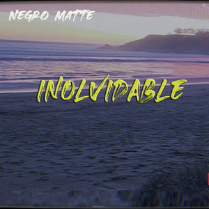 Inolvidable (Explicit)