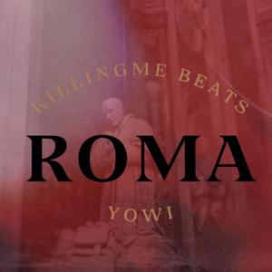 Roma (Explicit)