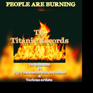 People Are Burning