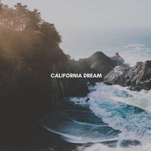 California Dreaming