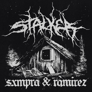 STALKER (feat. Ramirez) (Explicit)