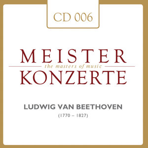 Meister Konzerte - Beethoven (大师协奏曲 - 贝多芬)