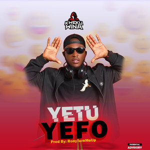 Yetu Yefo (Explicit)